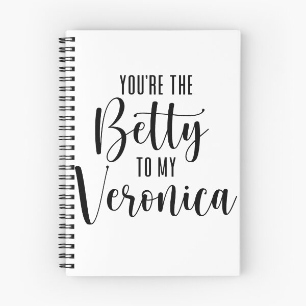 Item preview, You're the Betty to my Veronica designed and sold by ThingsShop.