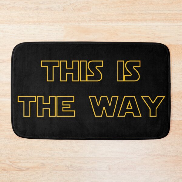 Item preview, THIS IS THE WAY designed and sold by ALANVACER.