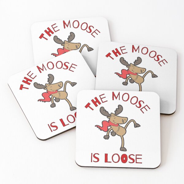 Item preview, The Moose Is Loose Funny Humorous designed and sold by AZGuzmans.