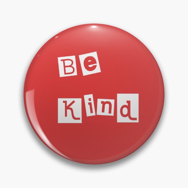 Item preview, Be kind designed and sold by helkav.