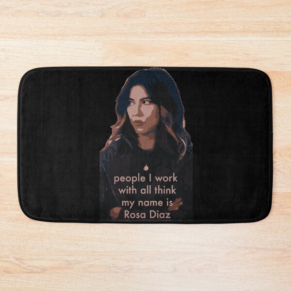 Item preview, people I work with all think my name is rosa Diaz designed and sold by calamity02.