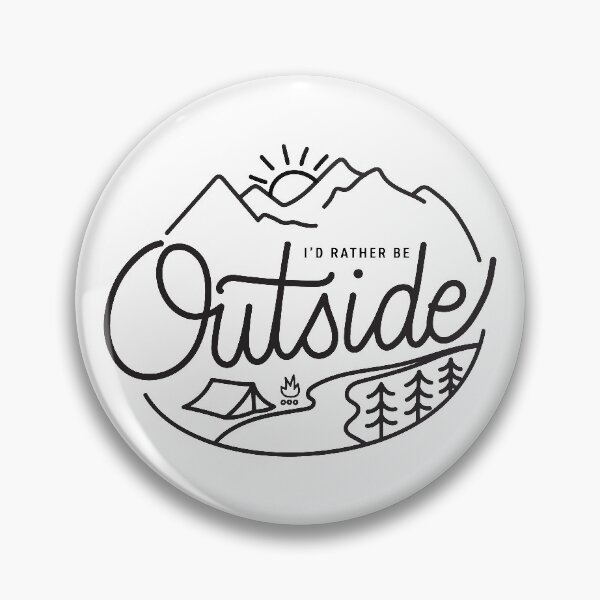 Item preview, I'd Rather Be Outside designed and sold by smalltownnc.