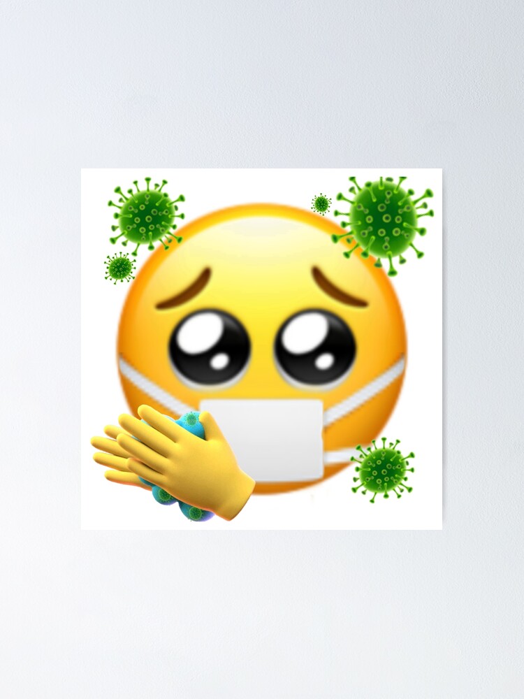 Coronavirus Emoji Sticker Poster By Liushgirl Redbubble