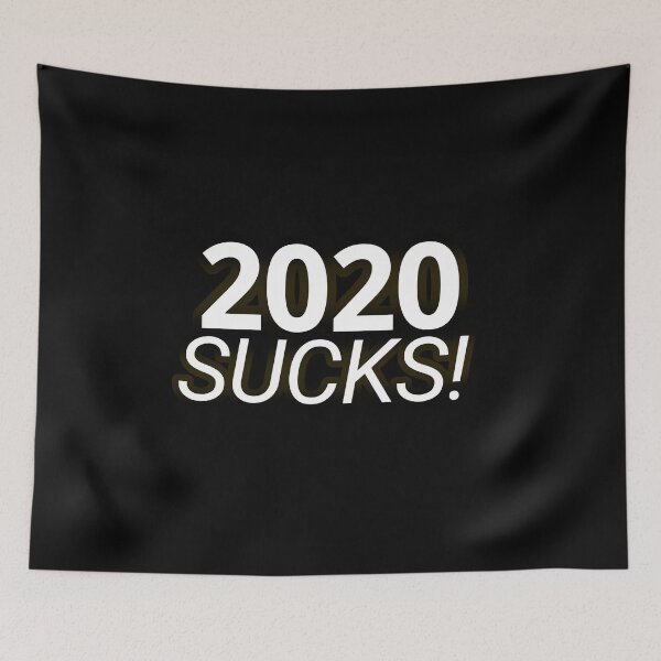 Item preview, 2020 Sucks! Collection designed and sold by Outrageous24.