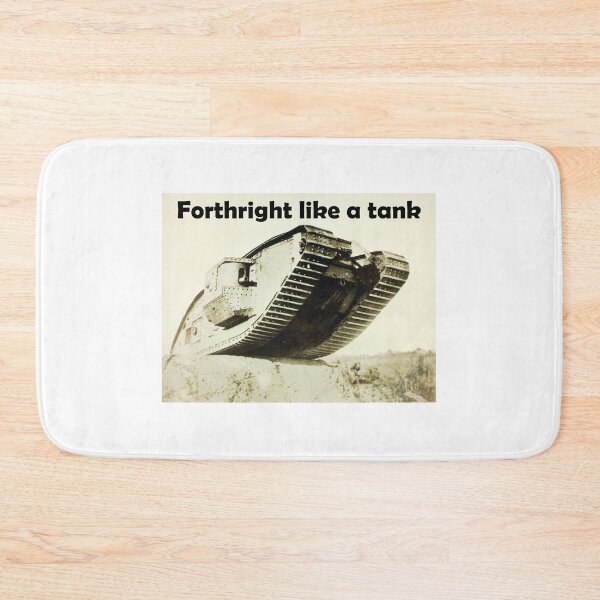 Item preview, WWI Tank "Forthright like a tank" designed and sold by NorseTech.
