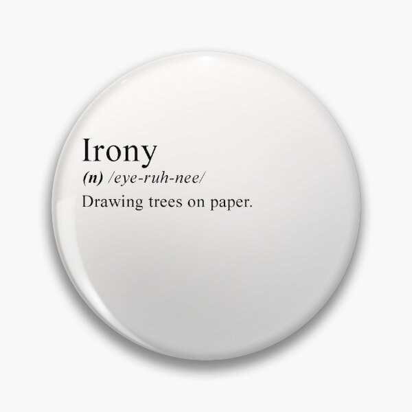 Item preview, Irony designed and sold by wydrenpng.
