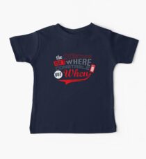 The question isn't where, but when ! Baby Tee