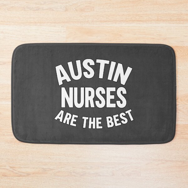 Artikelvorschau, Austin Krankenschwestern sind die besten entworfen und verkauft von LazyMillenial.