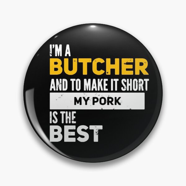 Item preview, Funny Butcher Quote designed and sold by GR-ART.