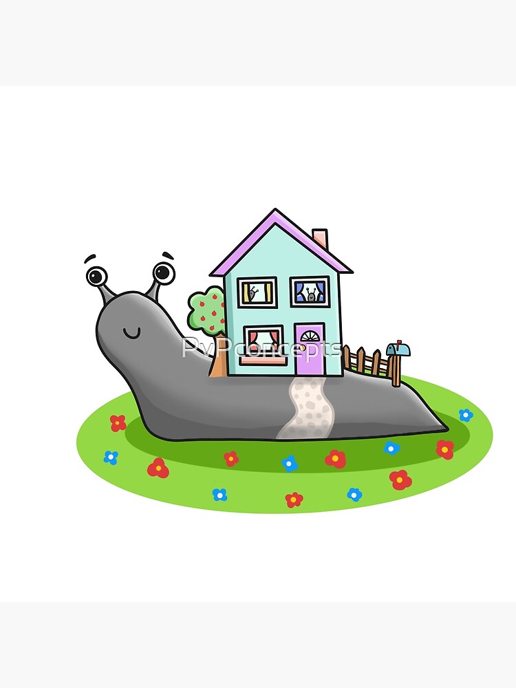 "Snail House" Poster by PvPconcepts Redbubble