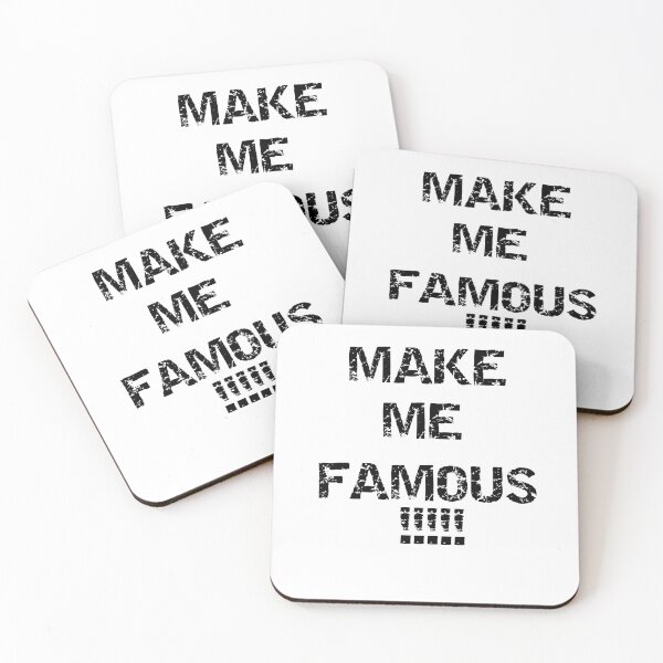 Item preview, Make Me Famous / Make Me Famous designed and sold by Scorpionjin.