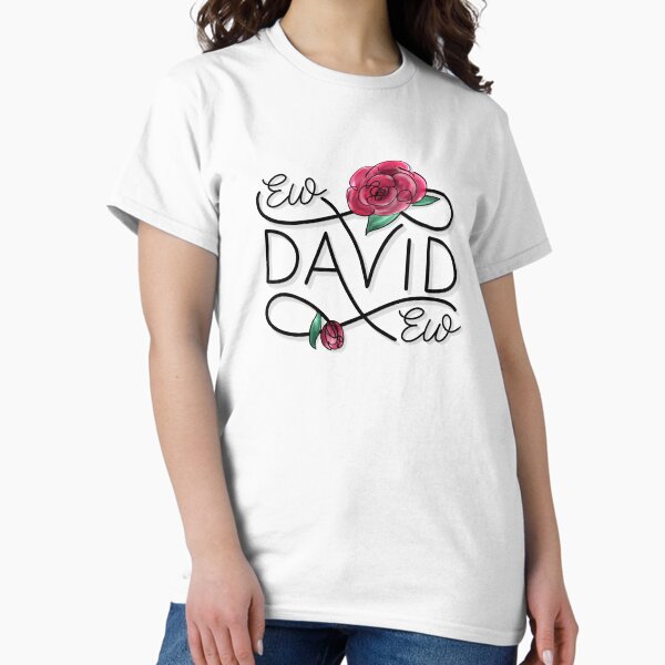 Item preview, 'Ew David' - Alexis Rose designed and sold by cheekymare.