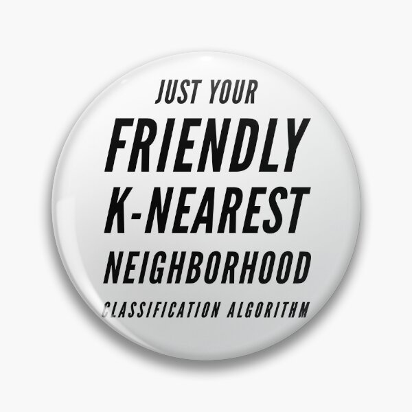 Item preview, Your friendly k-nearest neighborhood classification algorithm (black text) designed and sold by visualizards.