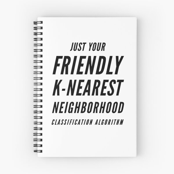 Item preview, Your friendly k-nearest neighborhood classification algorithm (black text) designed and sold by visualizards.