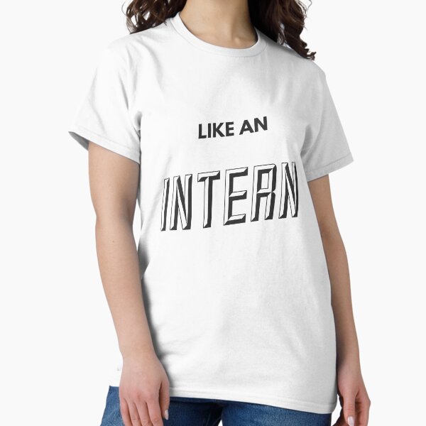 Item preview, Like An Intern designed and sold by flying-flamingo.