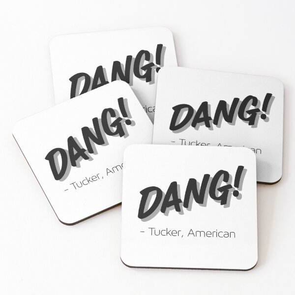 Item preview, Dang! - Tucker, American designed and sold by flying-flamingo.