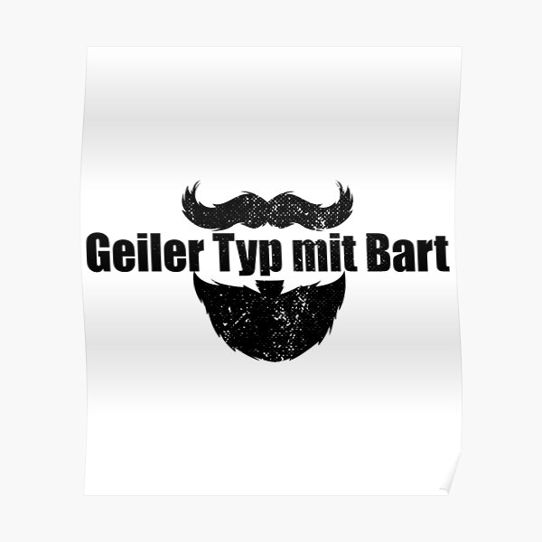 Manner Bart Bar Tiger Mann Spruch Poster By Jonasdesign Redbubble