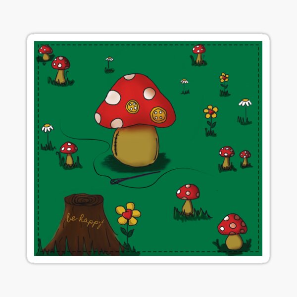 be happy- fairy magic mushroom Sticker