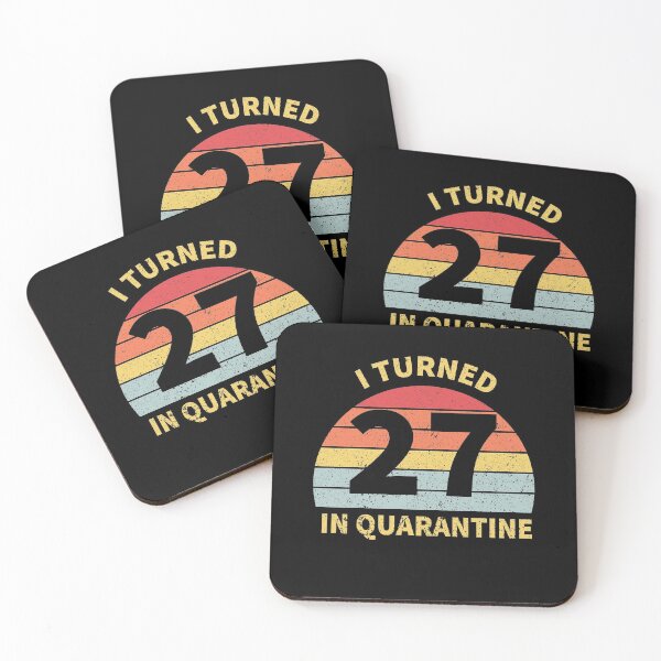 Item preview, I Turned 27 In Quarantine designed and sold by foxredb.