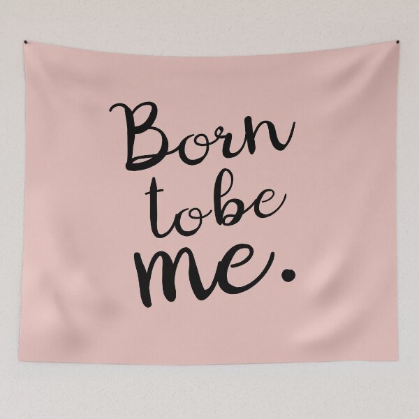 Item preview, Born to Be Me quote Nude color | personal motivation designed and sold by Bebichic.