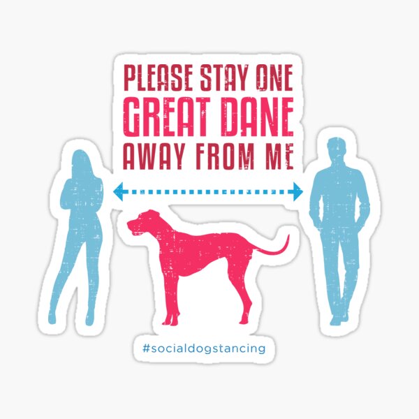 Great Dane Social Distancing Guide Sticker