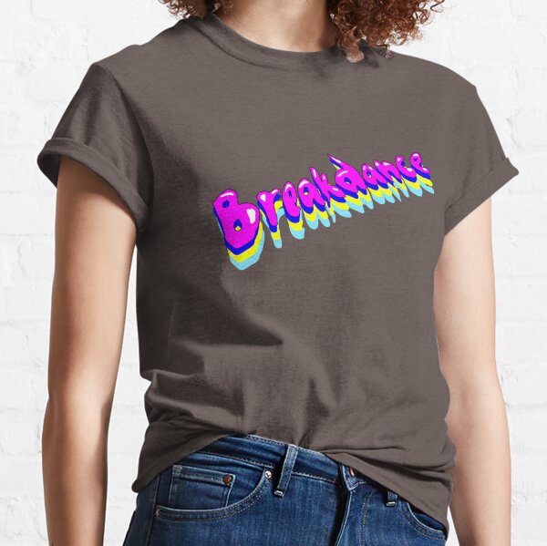 Breakdance! Funky Purple Bubble Writing. Classic T-Shirt