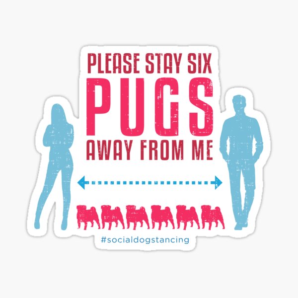 Pug Social Distancing Guide Sticker