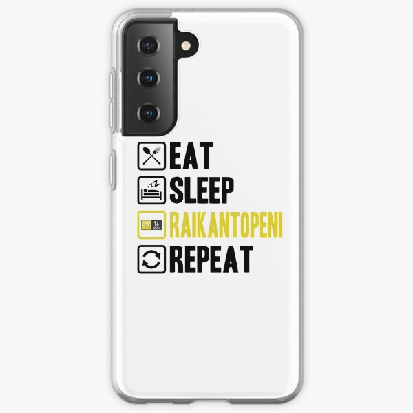 Eat Sleep Raikantopeni Repeat 2 Coque souple Samsung Galaxy