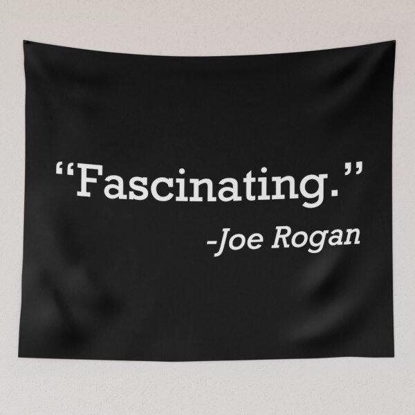 Item preview, Fascinating by Joe Rogan designed and sold by Bododobird.