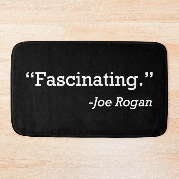 Item preview, Fascinating by Joe Rogan designed and sold by Bododobird.