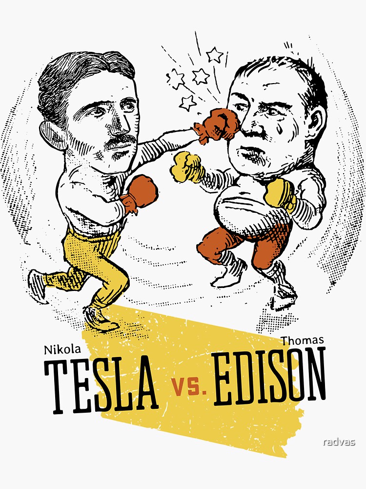 Tesla Fights Edison Sticker For Sale By Radvas Redbubble