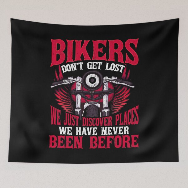 Item preview, Bikers Don't Get Lost We Just Discover Places We Have Never Been To Before  designed and sold by Mrpotts73.