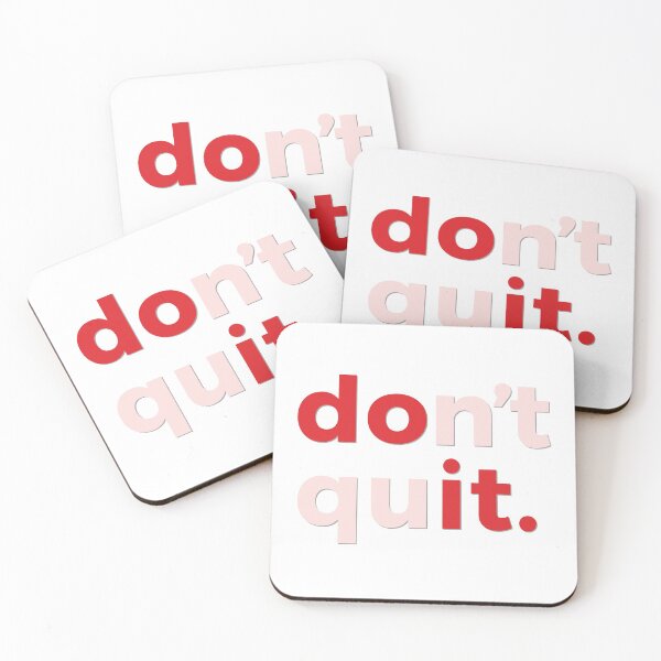 Item preview, Don’t quit. designed and sold by bubbliciousart.