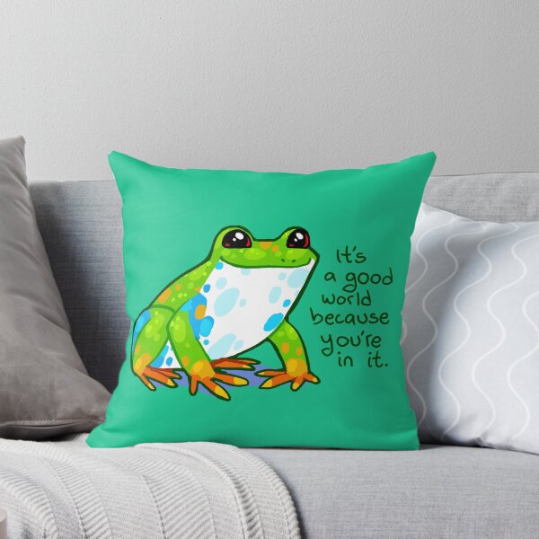 Item preview, "It's a good world because you're in it" Frog designed and sold by thelatestkate.