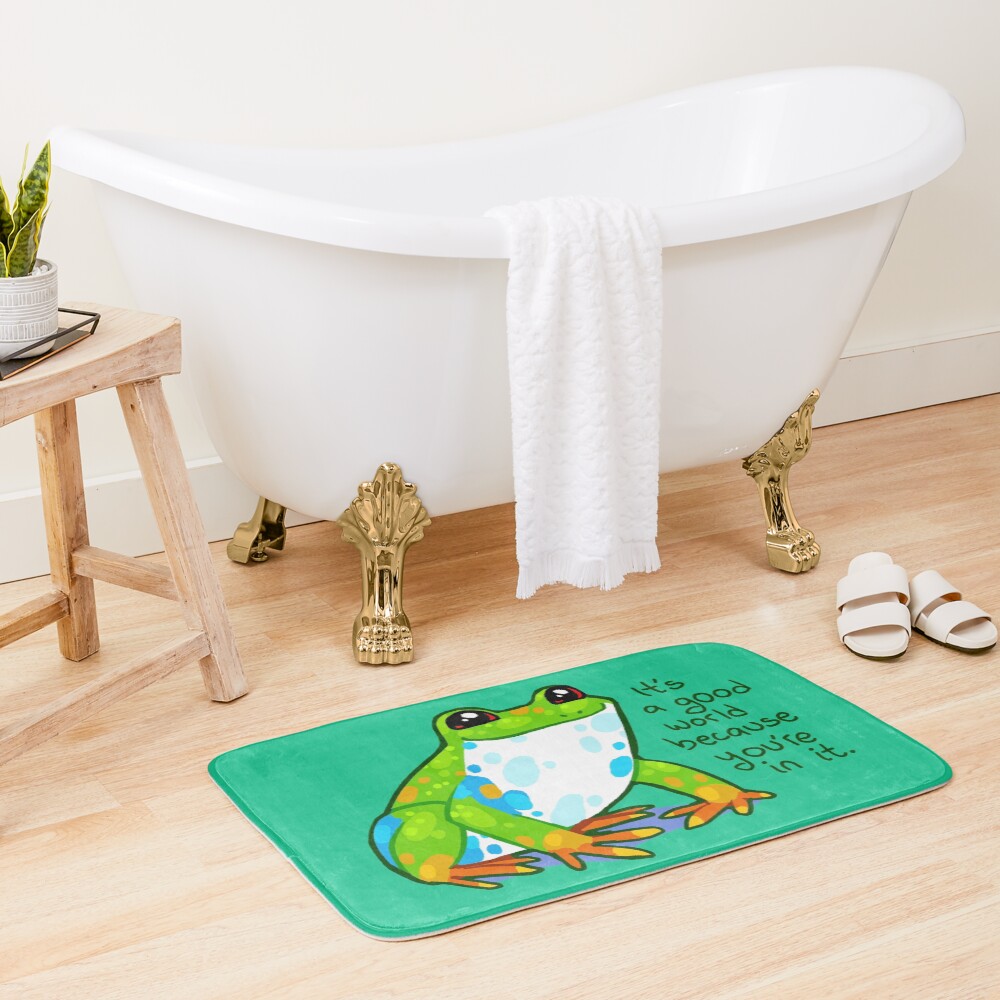 "It's a good world because you're in it" Frog Bath Mat