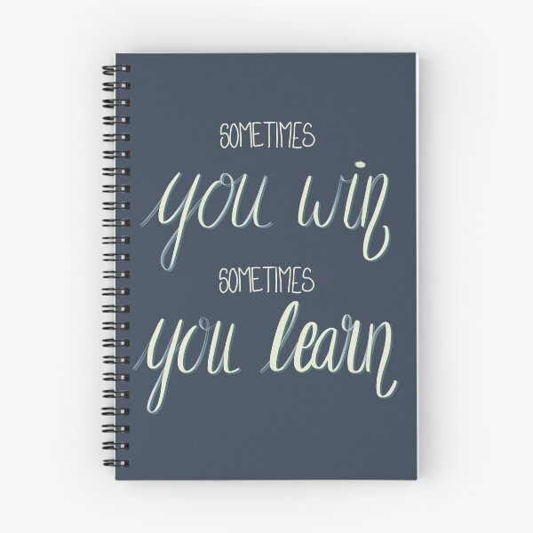 Item preview, Sometimes You Win, Sometimes You Learn designed and sold by Writtenbytues.