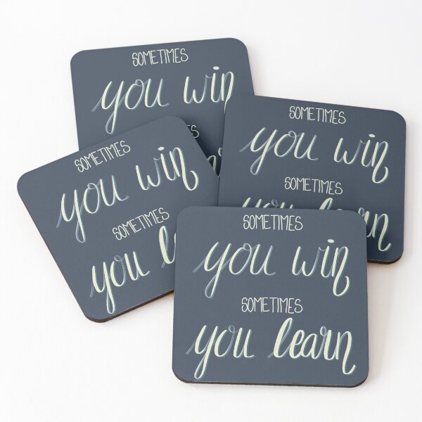 Item preview, Sometimes You Win, Sometimes You Learn designed and sold by Writtenbytues.