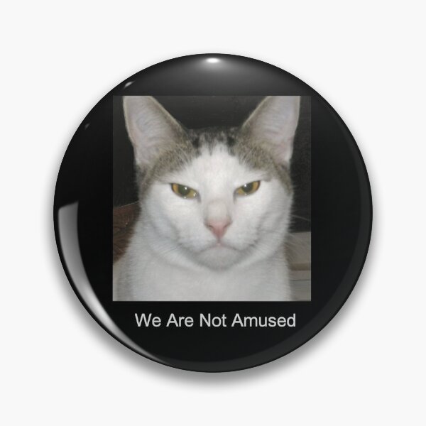 Item preview, We Are Not Amused designed and sold by Bugs and Rockets.