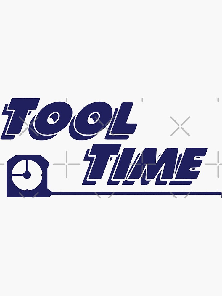 "Tool Time" Sticker by jordan5L Redbubble
