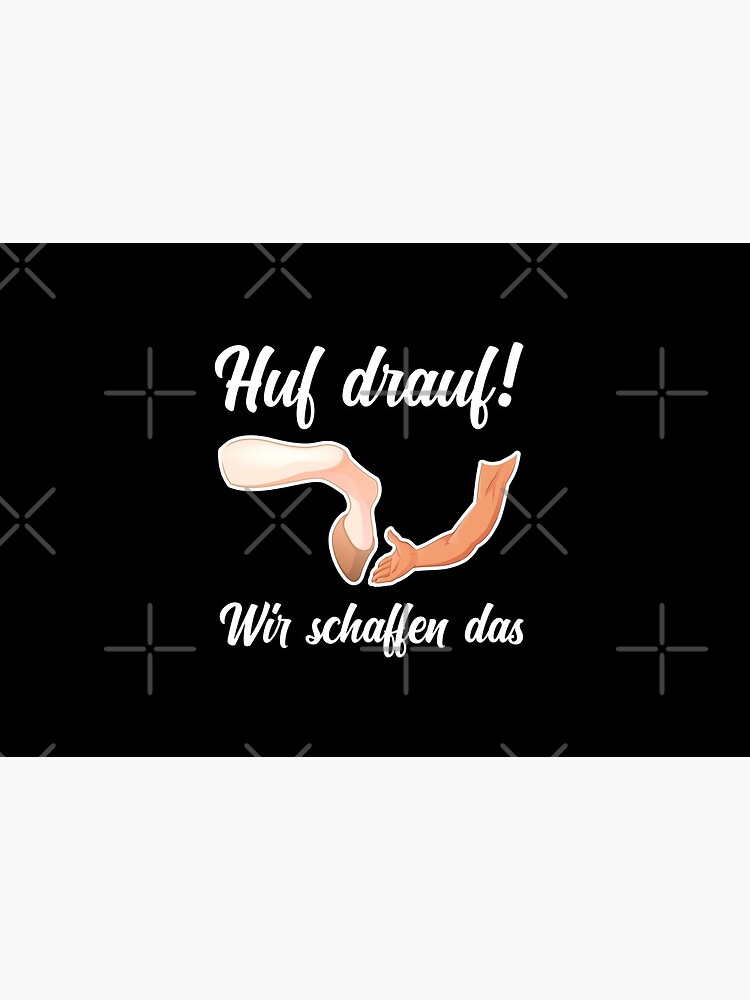 HUF DRAUF Wir schaffen das motivierender Spruch Geschenk mit Pferd Design von jodotodesign