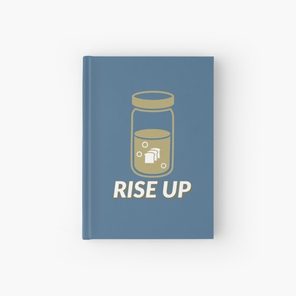 RISE UP! | Sourdough Bread | Sourdough Starter Hardcover Journal