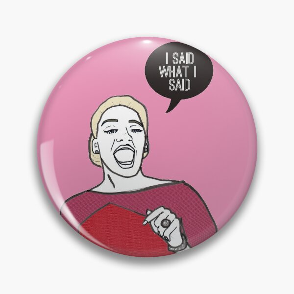 Item preview, I said what I said designed and sold by Katsillustration.