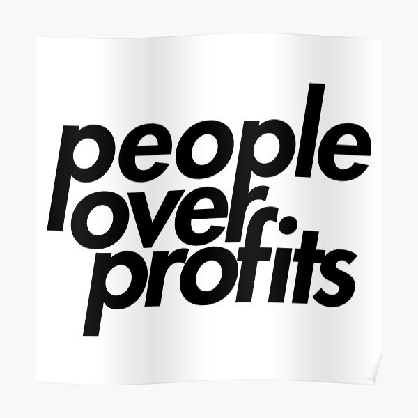 People Over Profits Poster