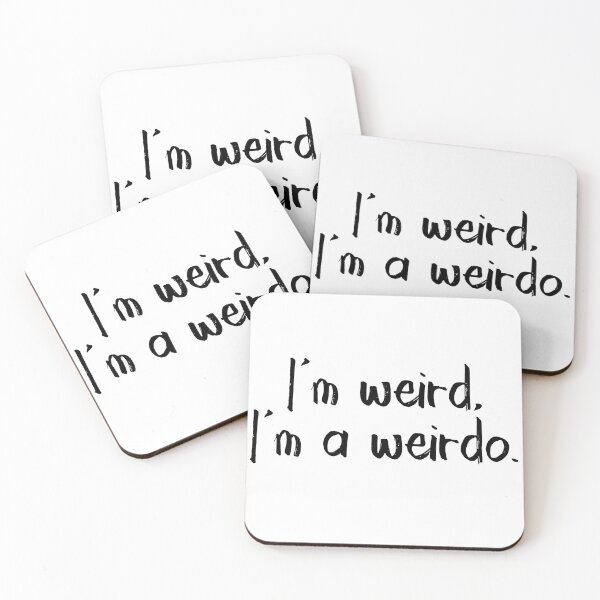 Item preview, I'm a Weirdo designed and sold by ThingsShop.