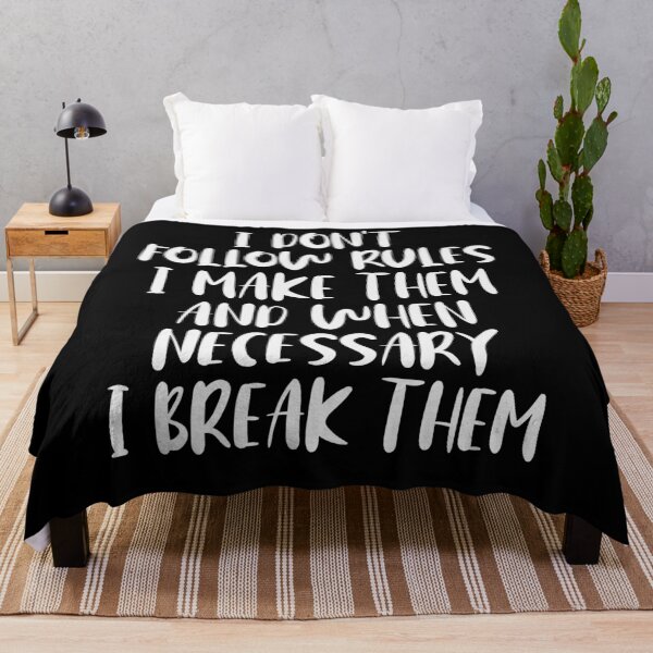 Item preview, I Make the Rules designed and sold by ThingsShop.