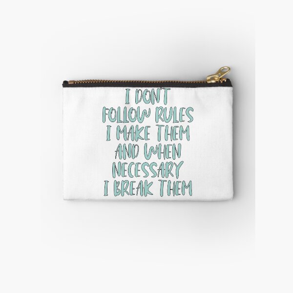 Item preview, I Make the Rules designed and sold by ThingsShop.