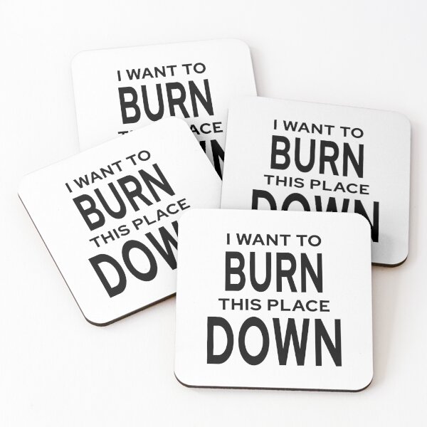 Item preview, I Want To Burn This Place Down - Mad Men Quote designed and sold by quoteedesigns.