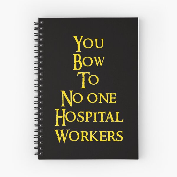 Item preview, You bow to no one, Hospital workers designed and sold by DafyddEm.