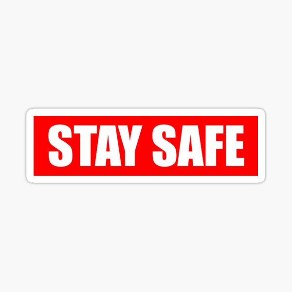 Item preview, Stay Safe designed and sold by Apartart.