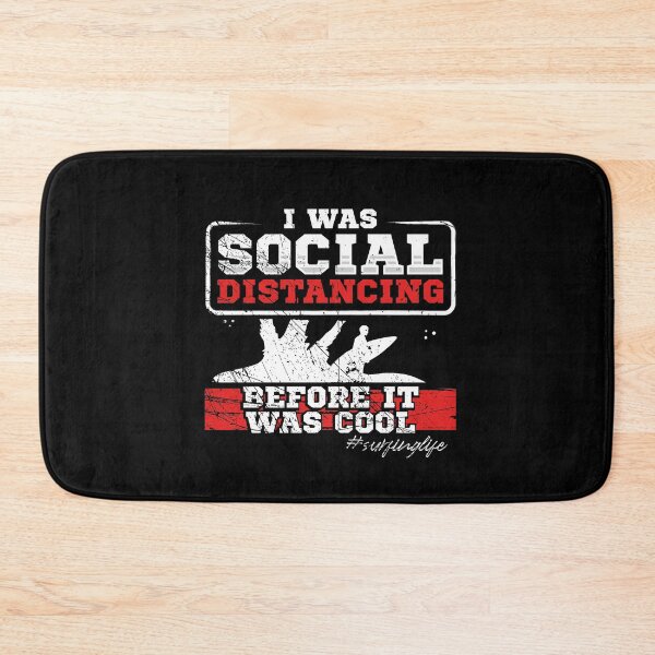 Item preview, I Was Social Distancing Before it Was Cool designed and sold by RedmonsDesigns.